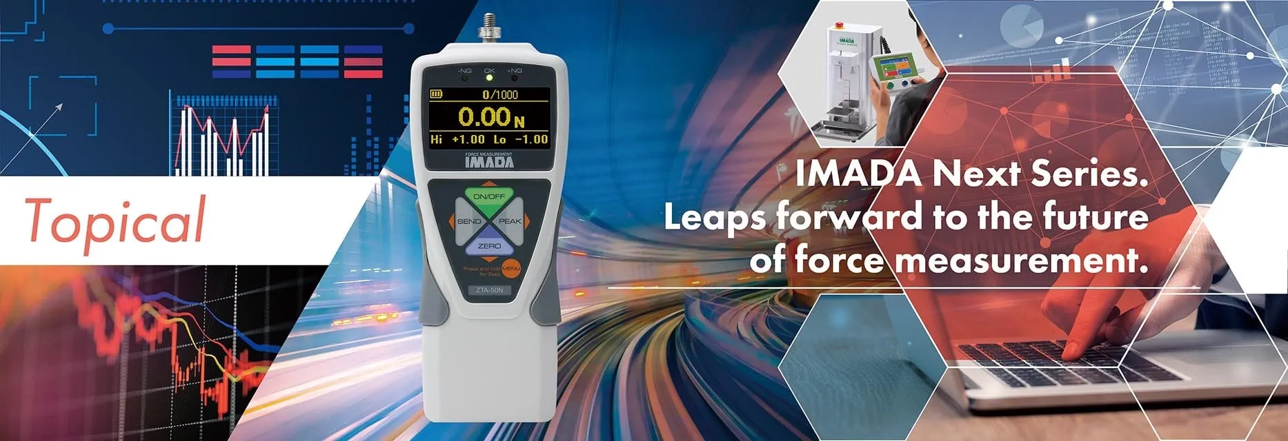 Force Measurement  IMADA specializes in force measurement